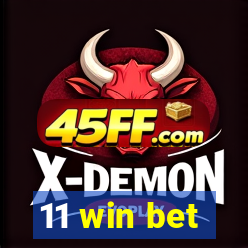 11 win bet